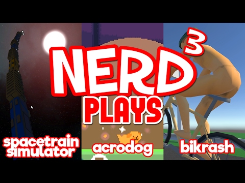 Nerd³ Plays... Three Free Games - SpaceTrain Dog Crash