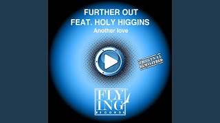 Another Love (feat. Holy Higgins) (Love Fos Paradise Dub)