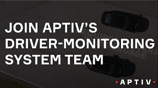 Aptiv’s Driver-Monitoring System Team