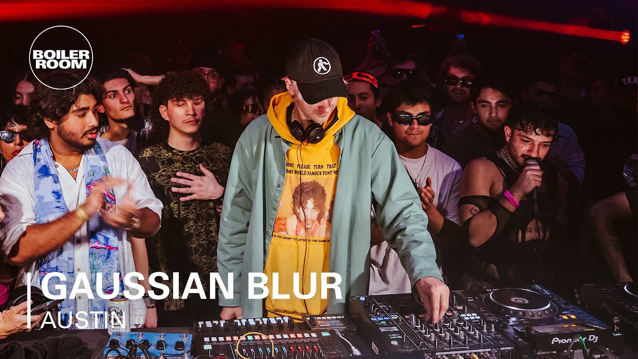 Gaussian Blur - Boiler Room: Austin