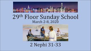 Come Follow Me for March 2-8 - 2 Nephi 31-33