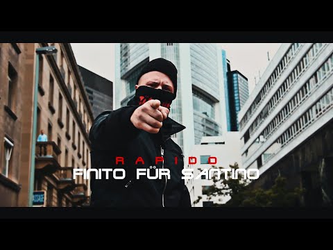 RAPIDO - FINITO FÜR SANTINO [ official Video ]