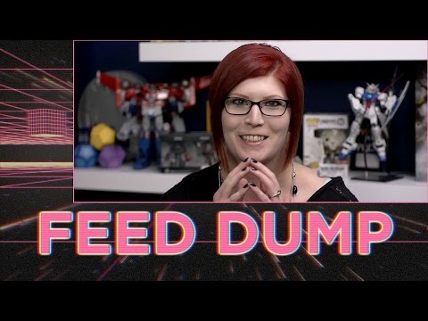 Feed Dump 252 - BUT WHY LISTEN TO MAN‽