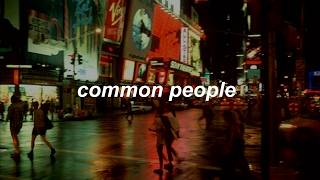My Chemical Romance - Common People (lyrics)