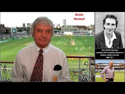 Celebrating Richie Benaud - How he worked with Jonathan Agnew to deliver within time for BBC TV !