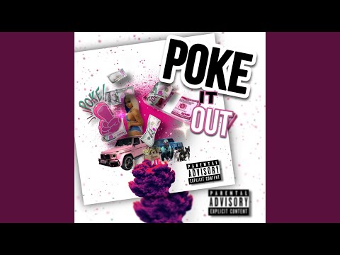Poke It Out (feat. StreetBaby Zae)