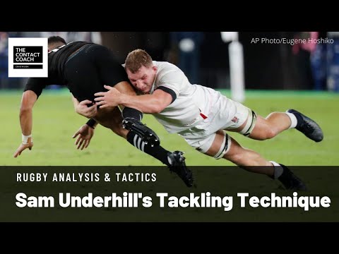 Rugby: How To Coach The Rugby Tackle (analysis of Sam Underhill)