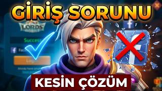 FACEBOOK SORUNUNA KESİN ÇÖZÜM - ARTIK OYUNA GİREBİLECEKSİN - LORDS MOB