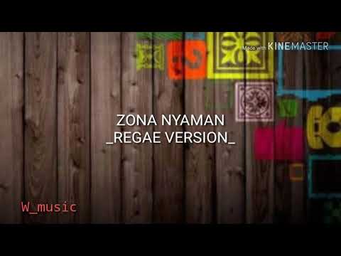 Zona Nyaman versi reggae