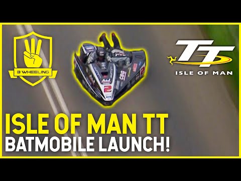 Batmobile Launch 🦇 Isle of Man TT - 3 Wheeling