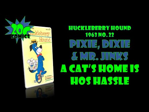 20C Comics: Pixie, Dixie & Mr. Jinks from Huckleberry Hound 1963 #22