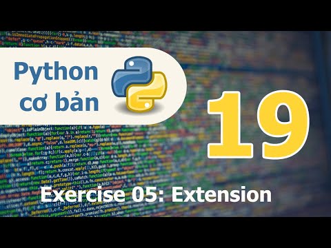 Lập trình Python cơ bản Bài 19 Exercies 05 Extension