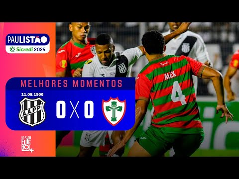 DUAS EXPULSÕES E EMPATE NA RAÇA! Ponte Preta 0 x 0 Portuguesa - Melhores Momentos - Paulistão 2025