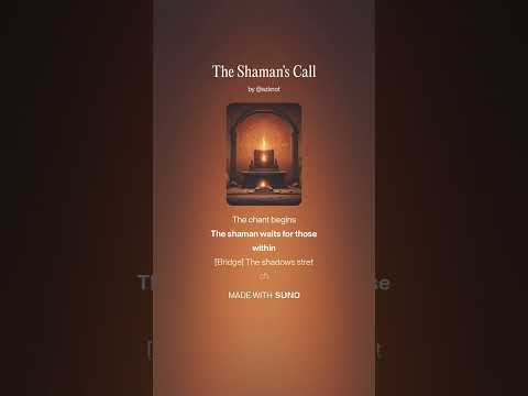 The Shaman's Call