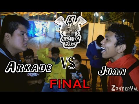 ARKADE vs JUAN - Final - Coletivo "CABAÑITA UNDER" 02/03/18