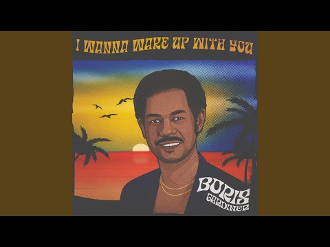 I Wanna Wake Up With You (2025 Remaster)