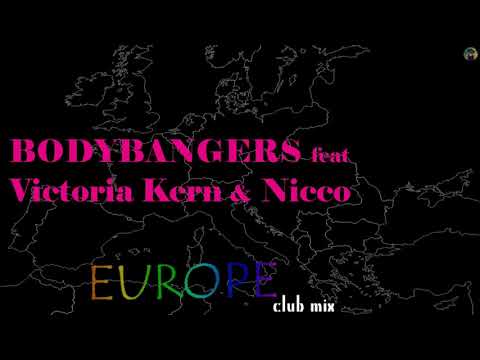 Bodybangers feat Victoria Kern & Nicco - europe (club mix)