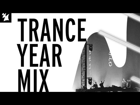 Armada Music Trance Year Mix 2024 (Top 21, selected by OSA)