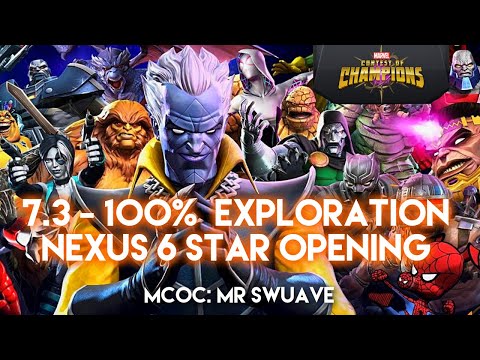 Act 7.3 100% exploration Nexus 6 Star Crystal Opening MCOC