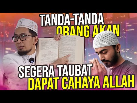 TANDA-TANDA Orang Sudah Mendapatkan HIDAYAH dan Cahaya Allah SWT – Ustadz Adi Hidayat LC MA