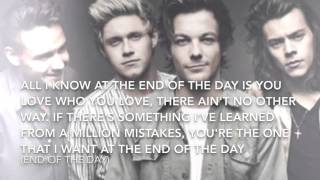 One Direction &quot;End of The Day&quot; Lyrics
