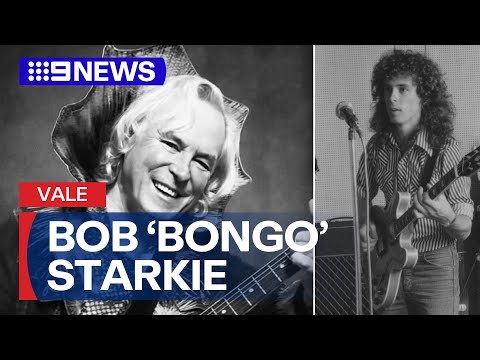 Legendary Skyhooks guitarist Bob 'Bongo' Starkie lost his battle with cancer | 9 News Australia
