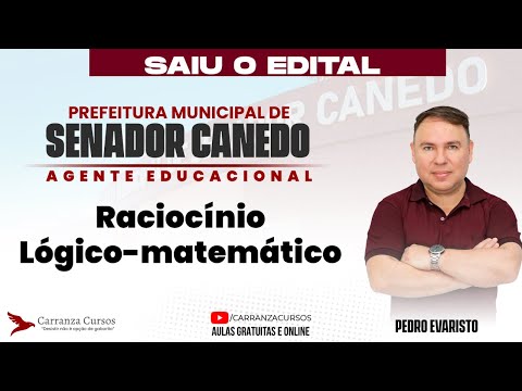 CONCURSO SENADOR CANEDO: RACIOCÍNIO LÓGICO MATEMÁTICO | TEORIA + QUESTÕES