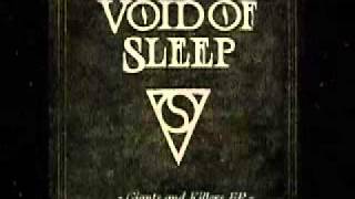 Void of Sleep -The Great Escape of the Giant Stone Man (Giants and Killers EP)