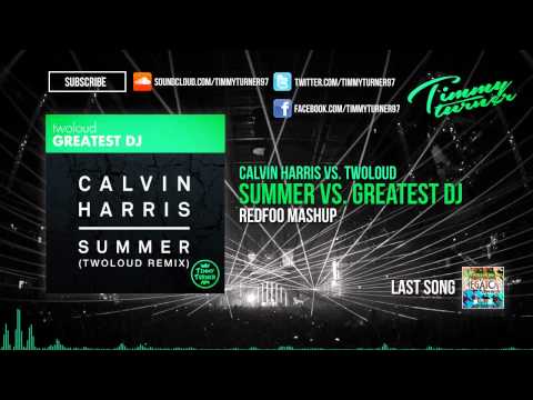 Calvin Harris vs. twoloud - Summer vs. Greatest DJ (Redfoo Mashup)