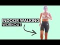Indoor Walking Workout - 12 Mins