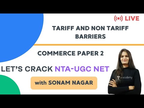 Tariff and Non Tariff Barriers | Commerce Unit 1 | NTA UGC NET Paper-2 | Sonam Nagar