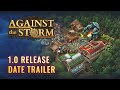 Gameplay video of Against the Storm  PC