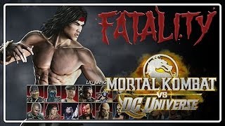 Mortal Kombat VS DC Universe -  Fatality " Liu Kang "