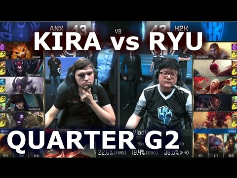 ANX vs H2K G2 - KIRA vs RYU Player Experience Stream | Quarter Finals LoL S6 Worlds 2016