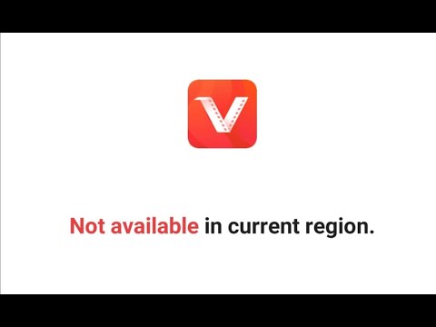 Solve VIDMATE  Not Available in Current Region.