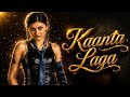 Kaanta Laga Haye Laga Dj Doll 4K Audio Shefali Jariwala HD