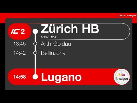 SBB Ansagen | IC2 Zürich HB - Lugano | Ohne Zug | BoJa Ansagen
