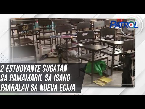 2 estudyante sugatan sa pamamaril sa isang paaralan sa Nueva Ecija | TV Patrol