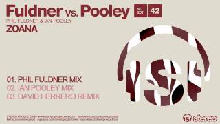 Fuldner vs. Pooley - Zoana (Phil Fuldner Mix)