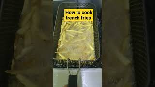 How to cook french fries #viral #short #video #trending