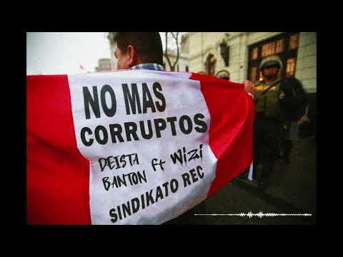 CORRUPTOS - DEISTA BANTON ft WIZI