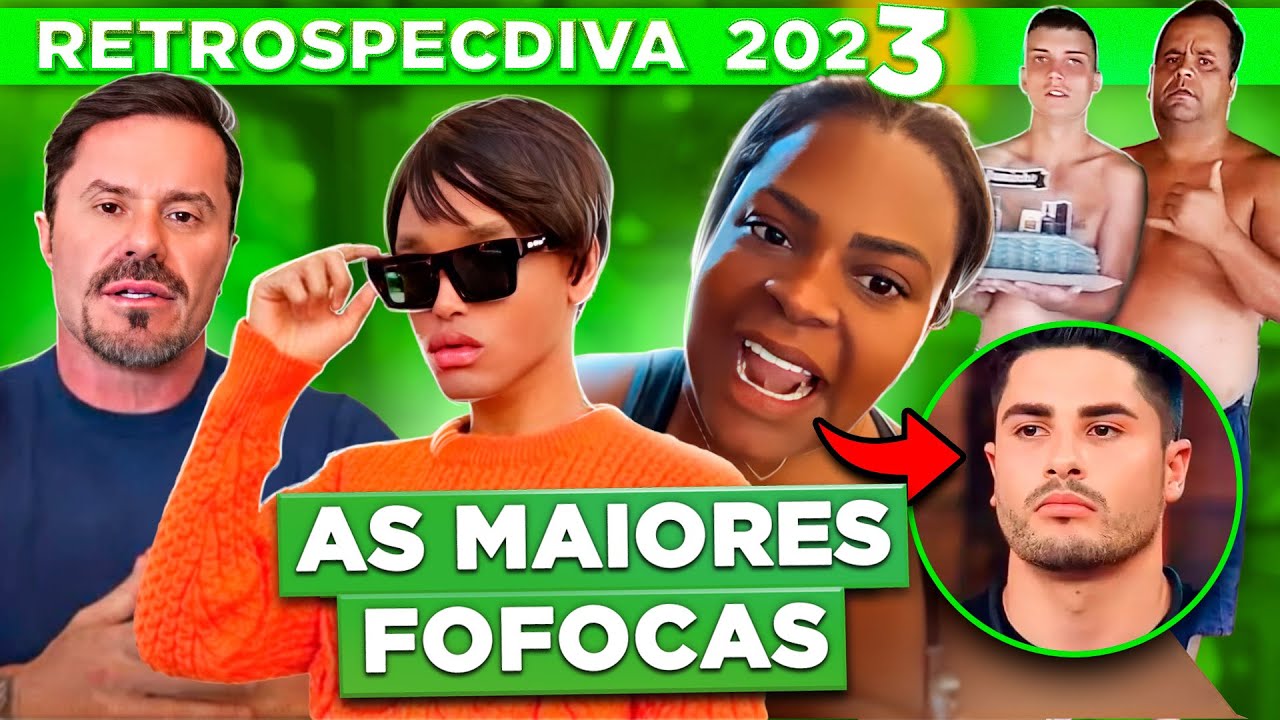 AS MAIORES FOFOCAS DE 2023 - RetrospecDIVA | Diva Depressão