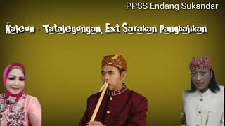 Download lagu kaleon, tatalegongan ext. sarakan pangbalikan, mae nurhayati.S.Pd.M.Sen mp3 Download lagu kaleon, tatalegongan ext. sarakan pangbalikan, mae nurhayati.S.Pd.M.Sen mp3
