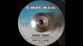 Sugar Pie Desanto - Good Timin&#39;