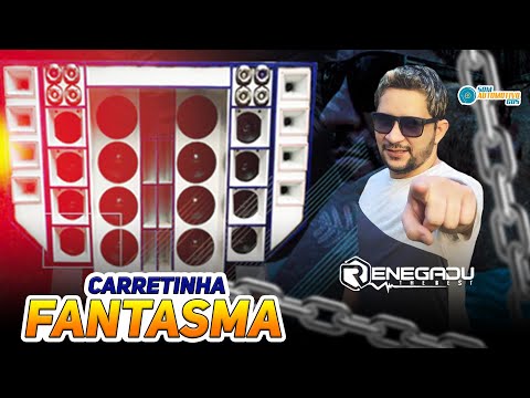 CD CARRETINHA FANTASMA - DJ RENEGADU