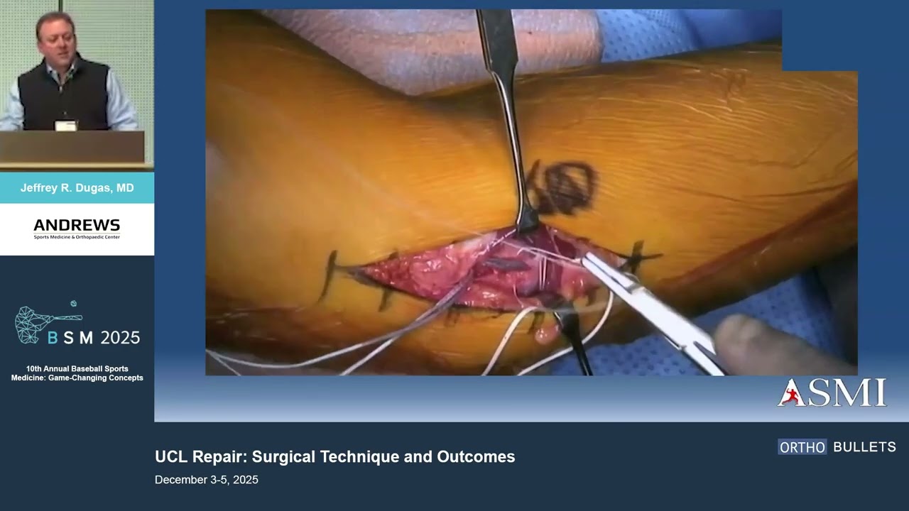 UCL Repair Surgical Technique and Outcomes_Jeffrey Dugas MD