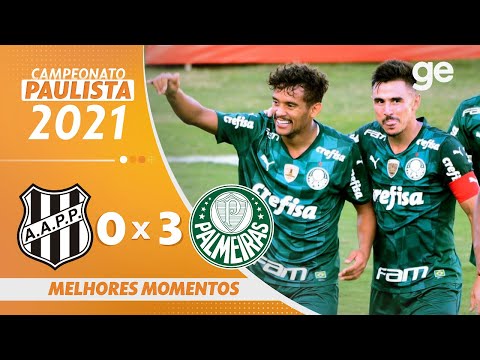 PONTE PRETA 0 X 3 PALMEIRAS | MELHORES MOMENTOS | 12ª RODADA PAULISTA 2021 | ge.globo