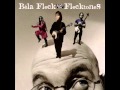 Béla Fleck and the Flecktones - Prelude to Silence