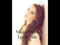 Nikki Flores Let It Slide