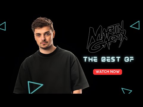 The best of Martin Garrix (2025)